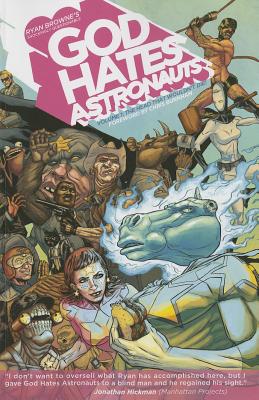 God Hates Astronauts Volume 1: The Head That Wouldn't Die!