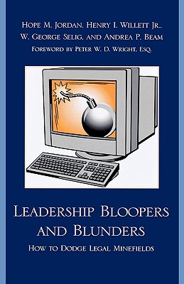 Leadership Bloopers and Blunders