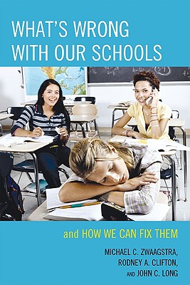 What''s Wrong with Our Schools