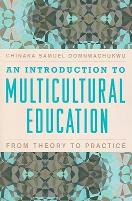 An Introduction to Multicultural Education