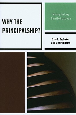 Why the Principalship?
