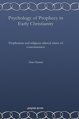 Psychology of Prophecy in Early Christianity