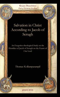 Salvation in Christ According to Jacob of Serugh