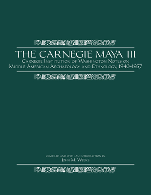 The Carnegie Maya III