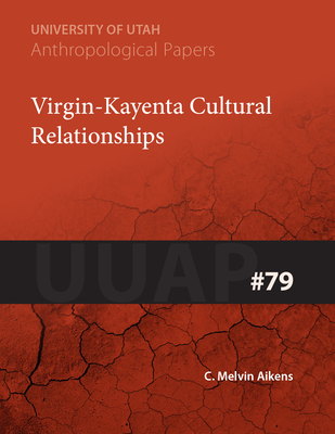 Virgin-Kayenta Cultural Relationships