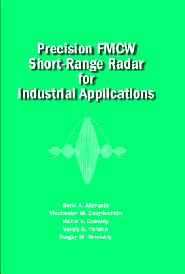 Precision FMCW Short-Range Radar for Industrial Applications