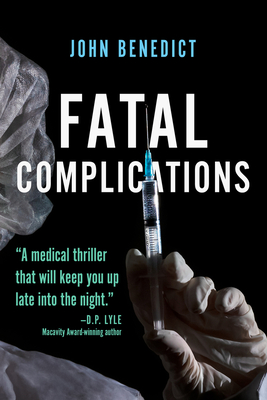 Fatal Complications