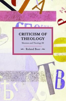 Criticism Of Theology: Marxism And Theology Iii