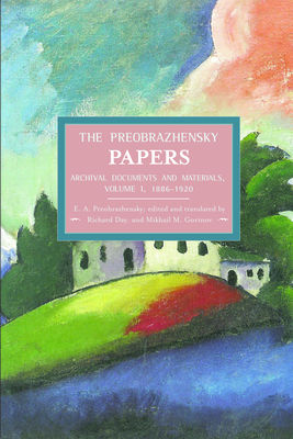 The Preobrazhensky Papers