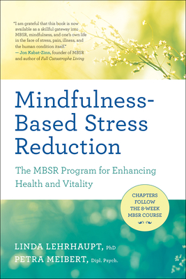 Mindfulness-Based Stress Reduction