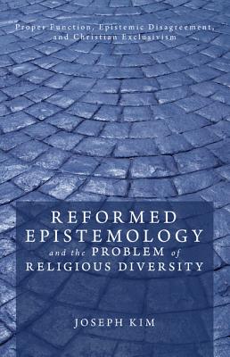 Reformed Epistemology and the Problem of Religious Diversity