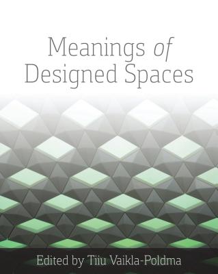 Meanings of Designed Spaces