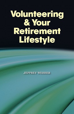 Volunteering & Your Retirement Lifestyle