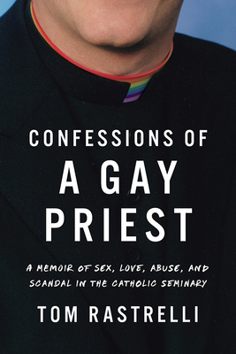 Confessions of a Gay Priest