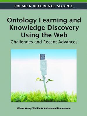 Ontology Learning and Knowledge Discovery Using the Web