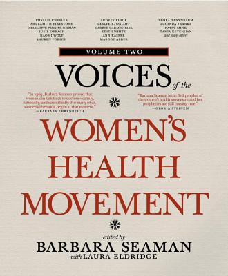 Voices Of The Women's Health Movement, Vol.2