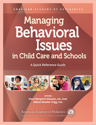 Managing Behavioral Issues in Child Care and Schools