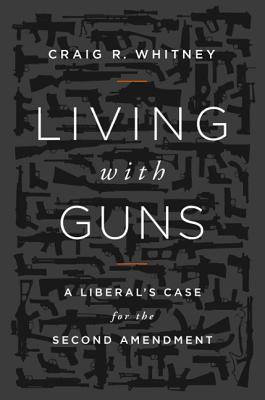 Living with Guns