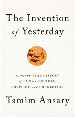 The Invention of Yesterday