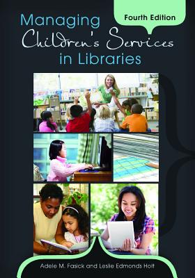 Managing Children's Services in Libraries