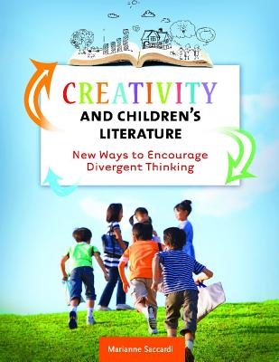 Creativity and Children's Literature