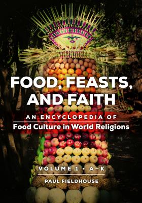 Food, Feasts, and Faith