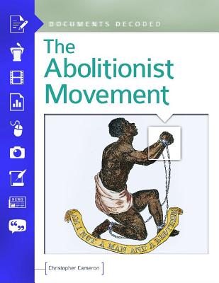 The Abolitionist Movement