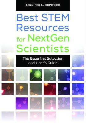 Best STEM Resources for NextGen Scientists