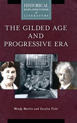 The Gilded Age and Progressive Era