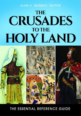 The Crusades to the Holy Land