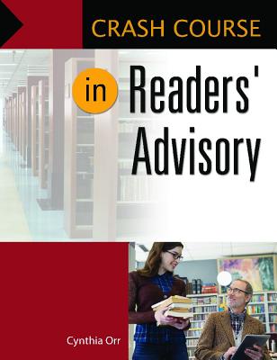 Crash Course in Readers' Advisory