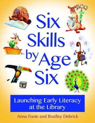 Six Skills by Age Six