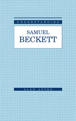 Understanding Samuel Beckett