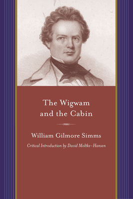 The Wigwam and the Cabin