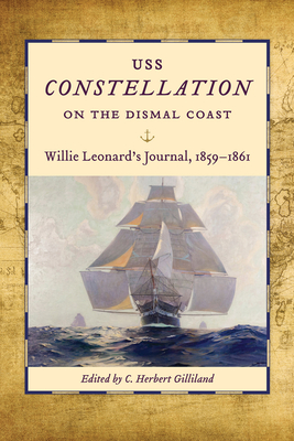 USS Constellation" on the Dismal Coast