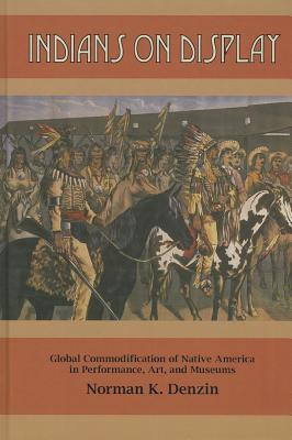 Indians on Display