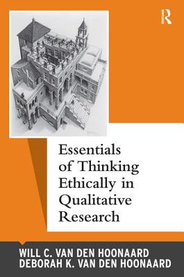 Essentials of Thinking Ethically in Qualitative Research