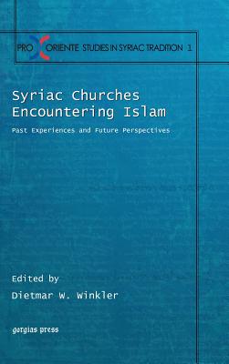 Syriac Churches Encountering Islam