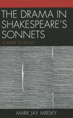 The Drama in Shakespeare's Sonnets