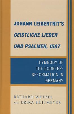 Johann Leisentrit's Geistliche Lieder und Psalmen, 1567