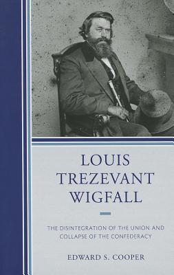 Louis Trezevant Wigfall