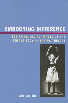 Embodying Difference