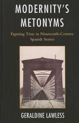 Modernity's Metonyms