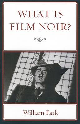 What is Film Noir?