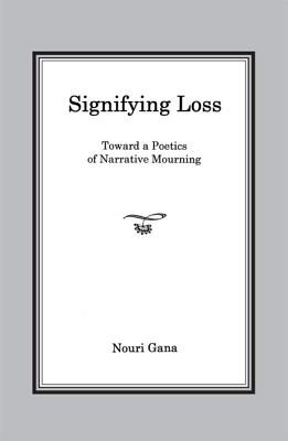 Signifying Loss