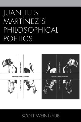 Juan Luis Martinez's Philosophical Poetics