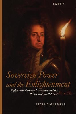 Sovereign Power and the Enlightenment