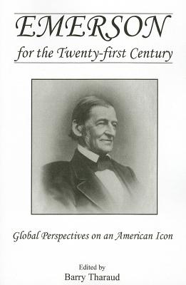 Emerson for the Twenty-First Century