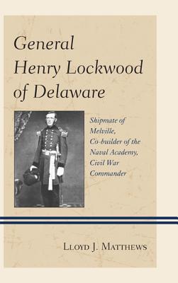 General Henry Lockwood of Delaware