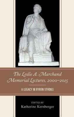 The Leslie A. Marchand Memorial Lectures, 2000-2015